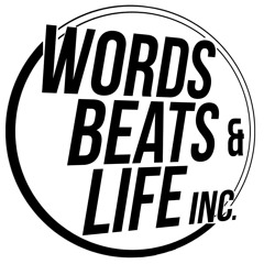 Words Beats & Life