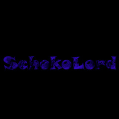 Schoko Lord