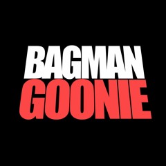 @BagmanGoonie