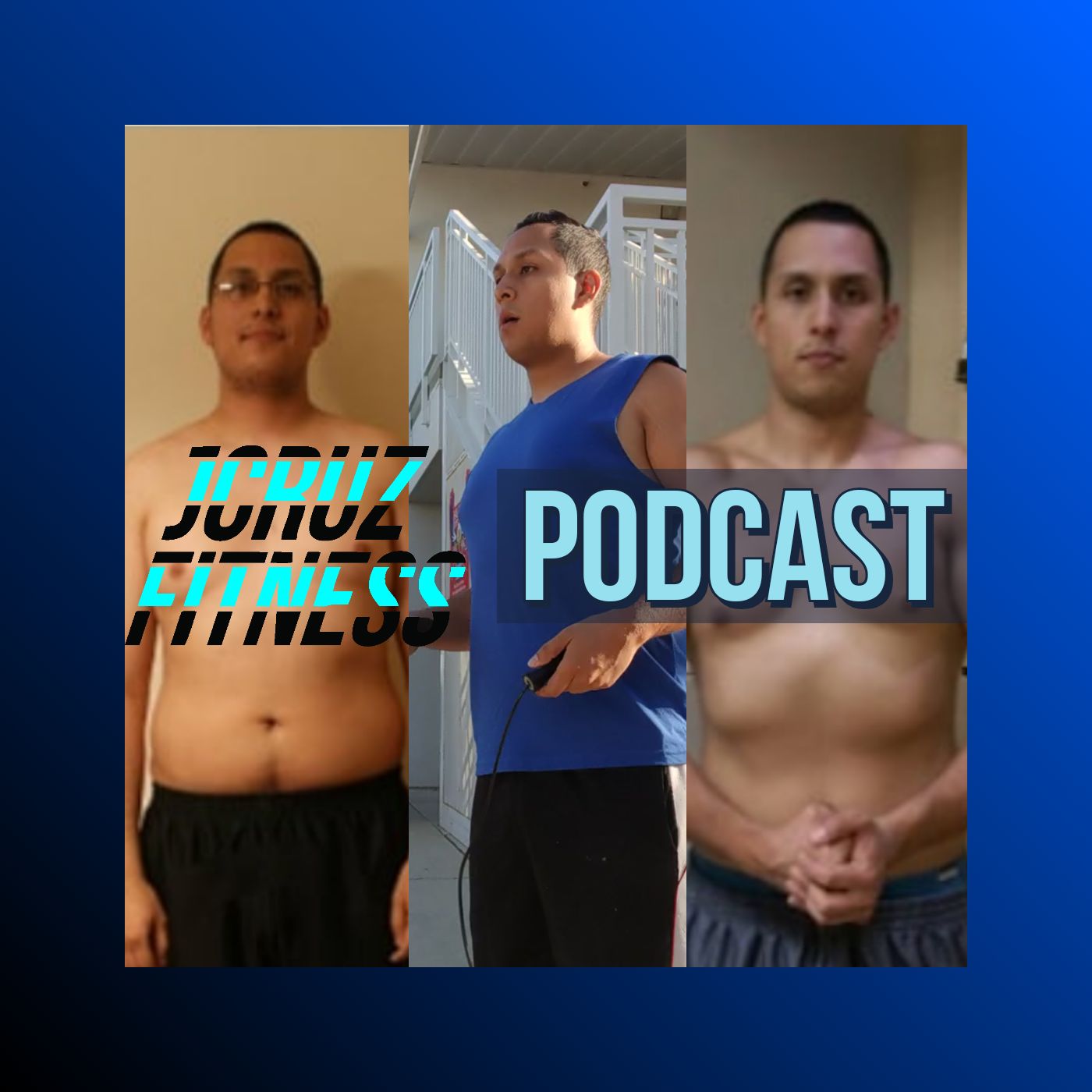 JCruz Fitness Podcast