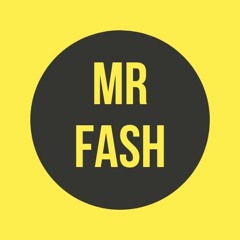 Mr Fash