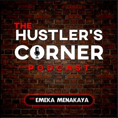 The Hustler's Corner Podcast