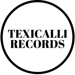 Texicalli Records