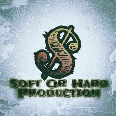Soft Or Hard Production