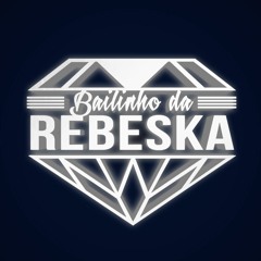 Bailinho Da Rebeska