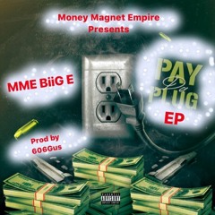 PAY DA PLUG EP