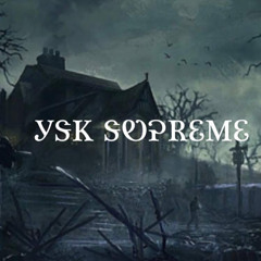YSK Supreme