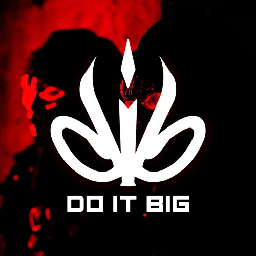 Do It Big’s avatar