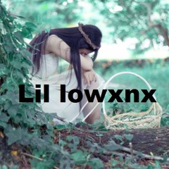 Lil lowxnx