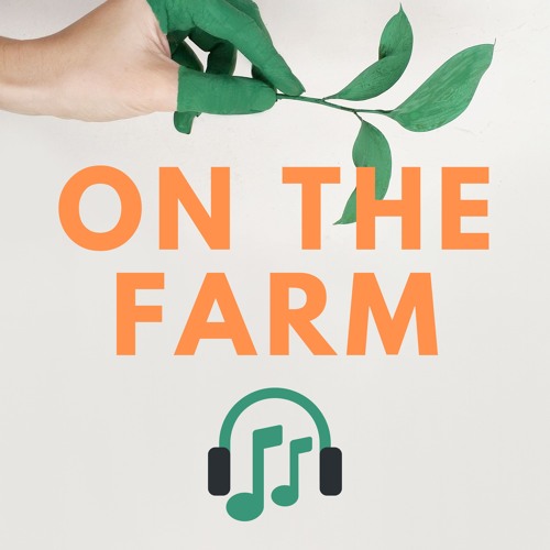 On The Farm | Green Gardens Community Farm Podcast’s avatar