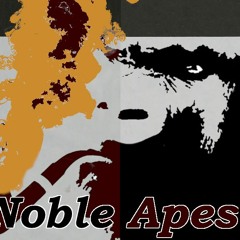 Noble Apes