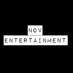 NOV ENTERTAINMENT