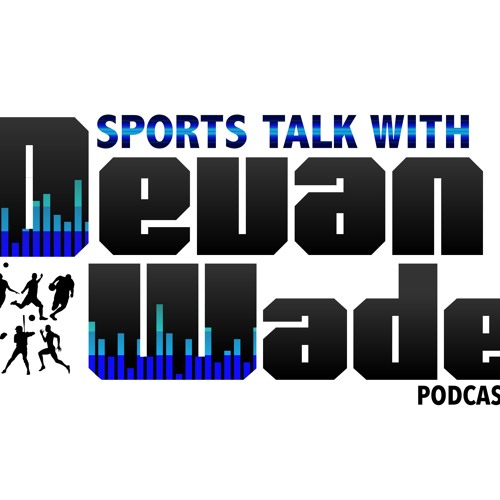 Sports Talk With Devan Wade’s avatar