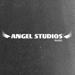 Stream ANGEL STUDIOS RADIO music | Listen to songs, albums, playlists for  free on SoundCloud