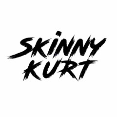 Skinny Kurt