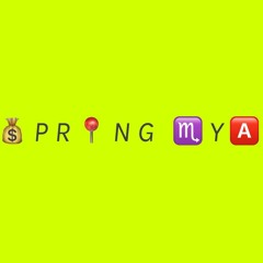 𝑆𝑃𝑅𝐼𝑁𝐺 𝑀𝑌𝐴💋