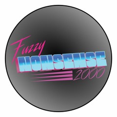 Fuzzy Nonsense 2000