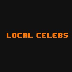 LocalCelebsPodcast
