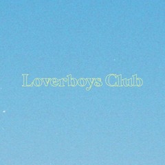Loverboys Club