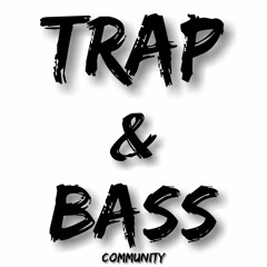 Trap&BassCOMMUNITY