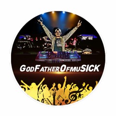 GodFatherOfmuSICK