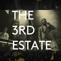 The 3rd Estate