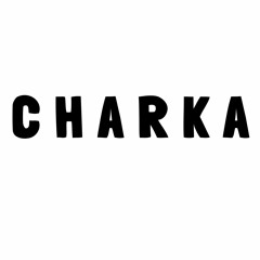 CHARKA