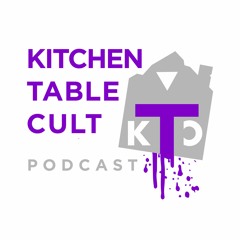 Kitchen Table Cult