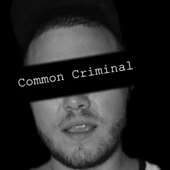 Common Criminal