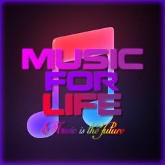 «Music For Life»
