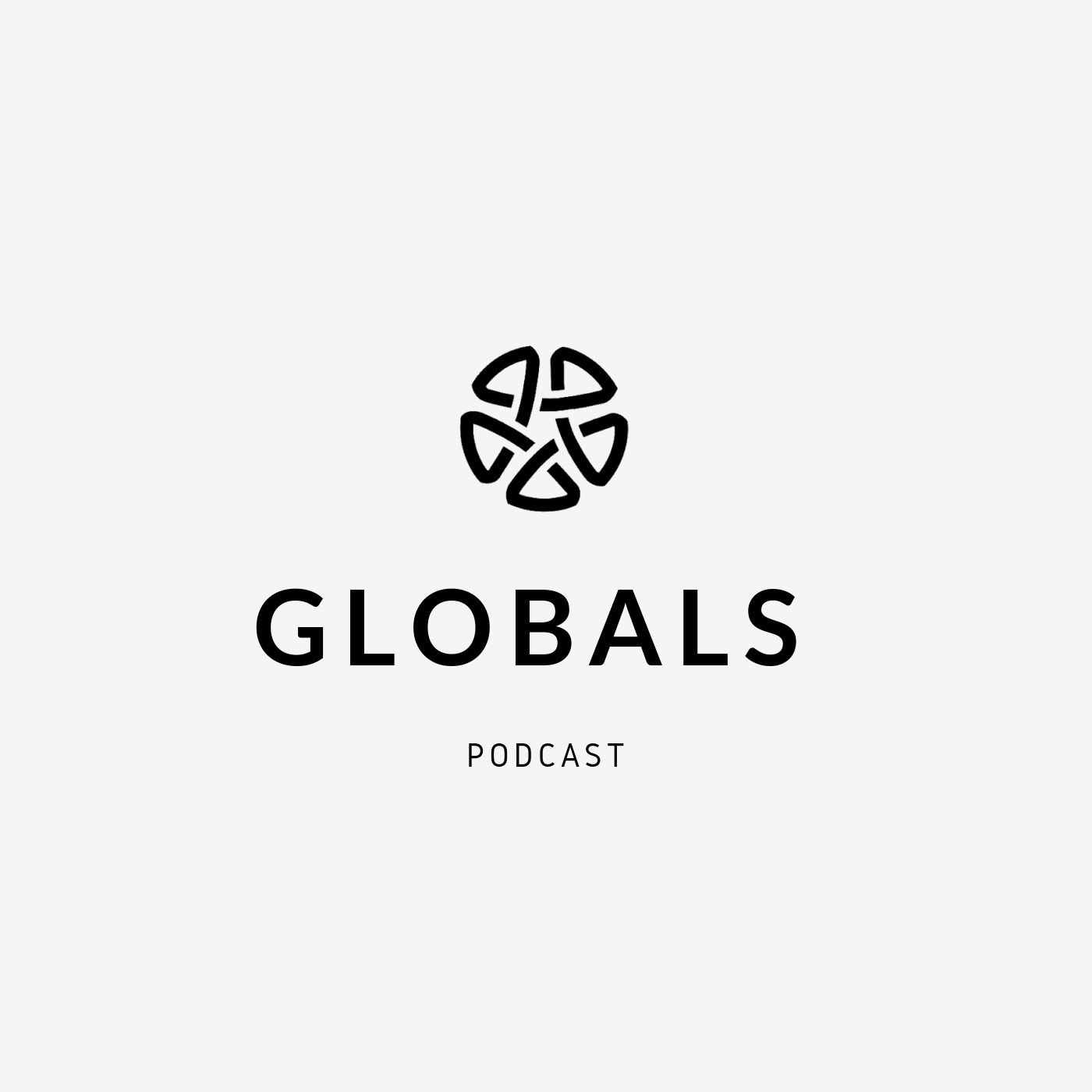 GLOBALS Podcast
