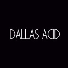 Dallas Acid