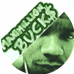 Maximillion Bucks