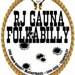 RJ Gauna Folkabilly