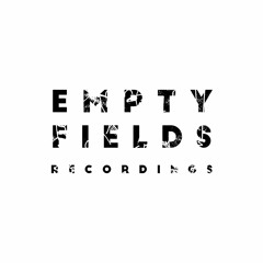 Empty Fields Recordings