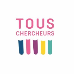 Tous chercheurs