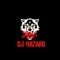 DJ HAZARD