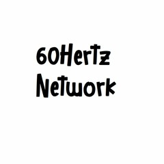 60Hertz Network
