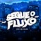 Segue o Fluxo Original
