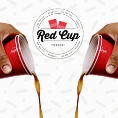 Red Cup Podcast