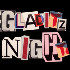 Gladitz Night