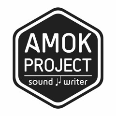Amok Project