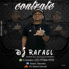 DJ RAFAEL DA BAIXADA 💥 perfil 02