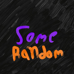 SomeRandom Noob