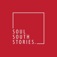 Soul South Stories