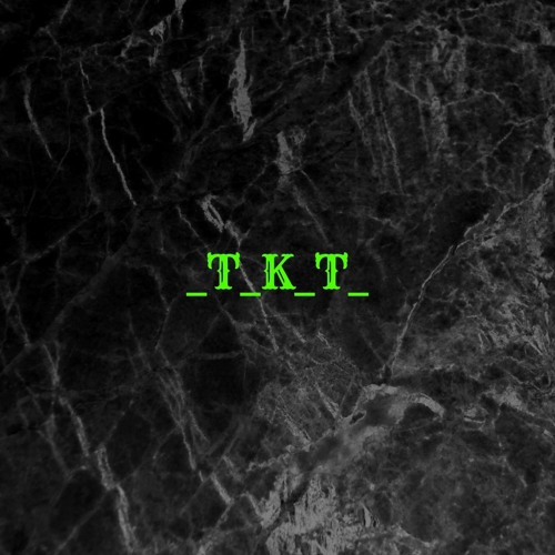 T K T S Stream On Soundcloud Hear The World S Sounds
