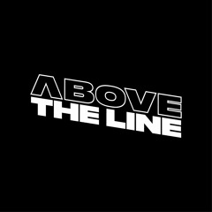 ABOVE THE LINE