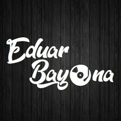 DJ Eduar Bayona (3er Canal)
