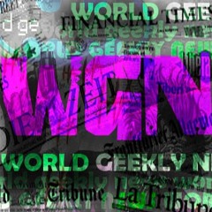 World Geekly News WGN