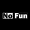No Fun